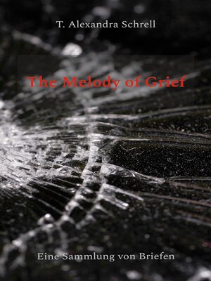 cover image of The Melody of Grief